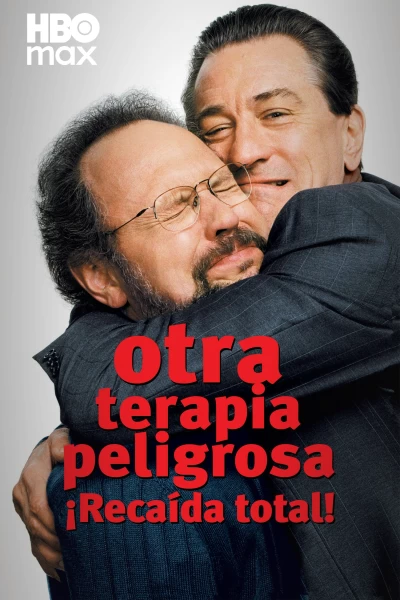 Otra terapia peligrosa. ¡Recaída total!