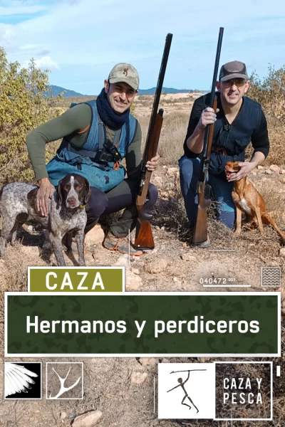 Hermanos y perdiceros