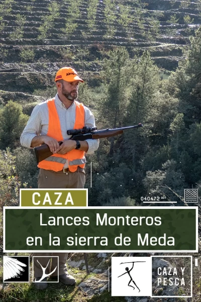 Lances monteros en la Sierra de Meda