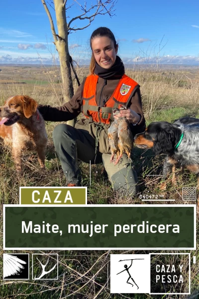 Maite, mujer perdicera