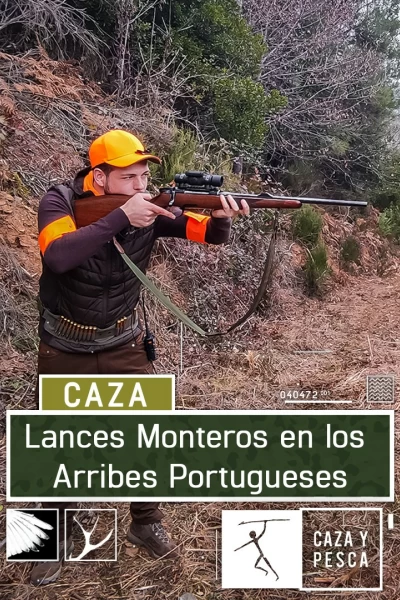 Lances monteros en Los Arribes portugueses