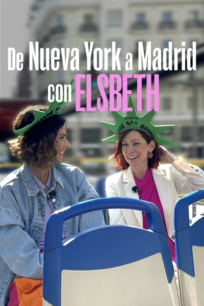 De Nueva York a Madrid con Elsbeth