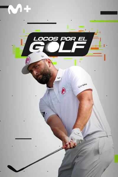 Locos por el golf. T(2024). Locos por el golf (2024): Especial Jon Rahm