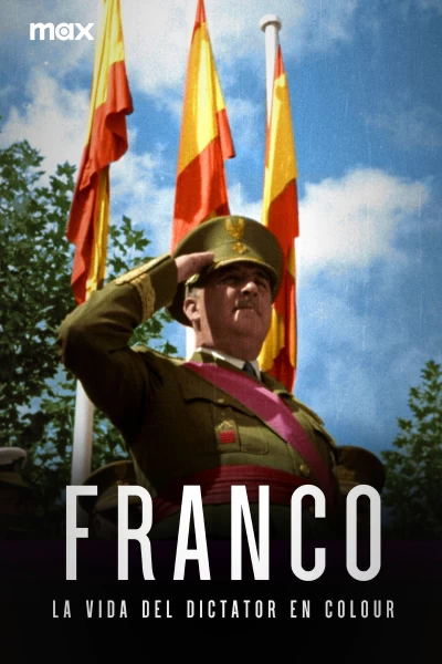 Franco, La Vida Del Dictador En Color