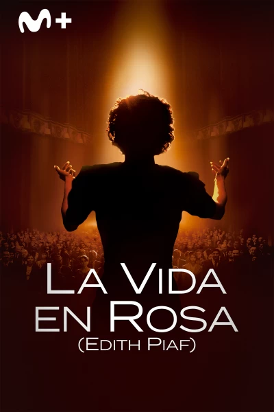 La vida en rosa (Edith Piaf)