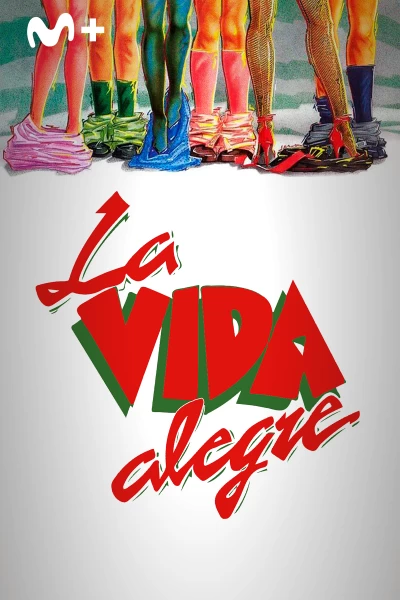 La vida alegre