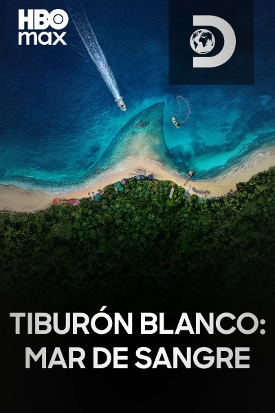 Tiburón blanco: mar de sangre