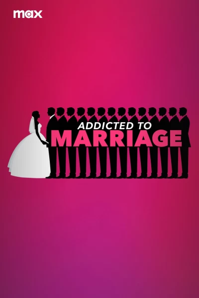 Adictas al matrimonio