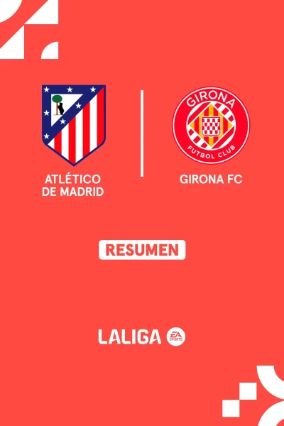 Jornada 2. Jornada 2: At. Madrid - Girona