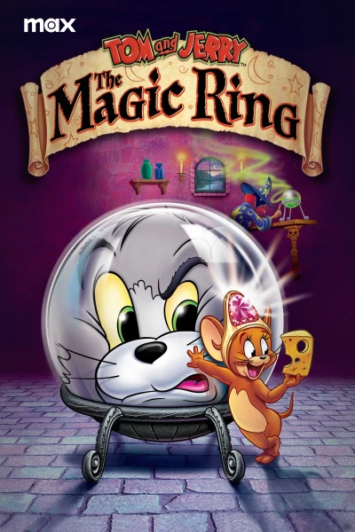 Tom y Jerry: el anillo mágico