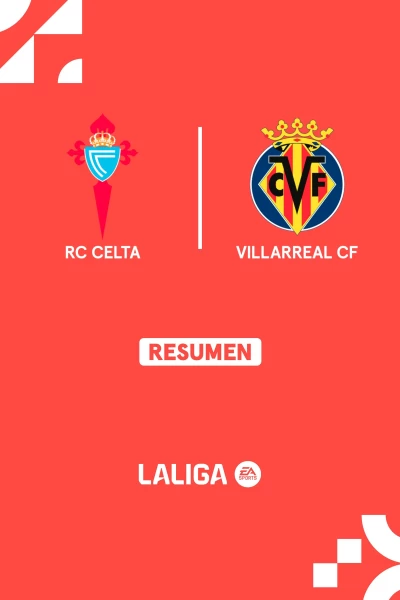 Jornada 33. Jornada 33: Celta - Villarreal