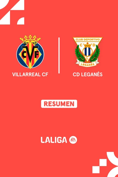 Jornada 36. Jornada 36: Villarreal - Leganés
