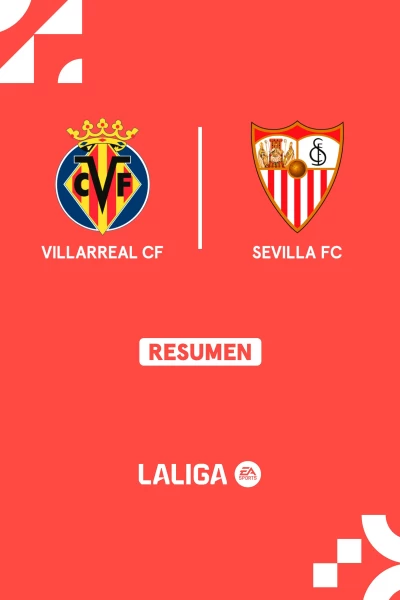 Jornada 38. Jornada 38: Villarreal - Sevilla