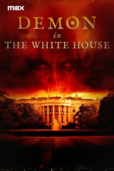 Shock Doc: Demon In The White House