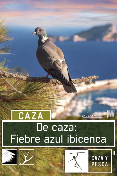 De caza: fiebre azul ibicenca