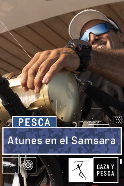 Atunes en el Samsara
