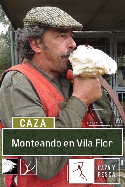Monteando en Vila Flor