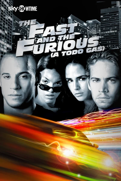 The Fast And The Furious (A Todo Gas)