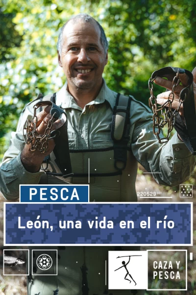 León, una vida en el río