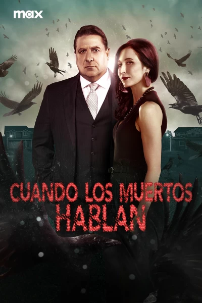 Cuando los muertos hablan
