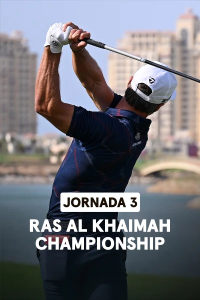 Ras al Khaimah Championship. Ras al Khaimah Championship (World Feed) Jornada 3. Parte 2