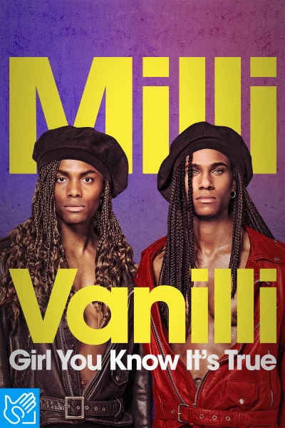 (LSE) - Milli Vanilli: Girl You Know It's True