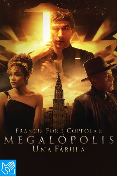 (LSE) - Francis Ford Coppola's Megalópolis - Una fábula