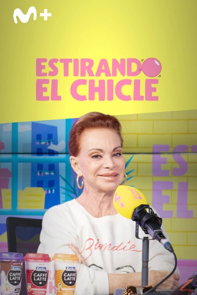 Estirando el chicle (T7): Juntas con Paloma San Basilio