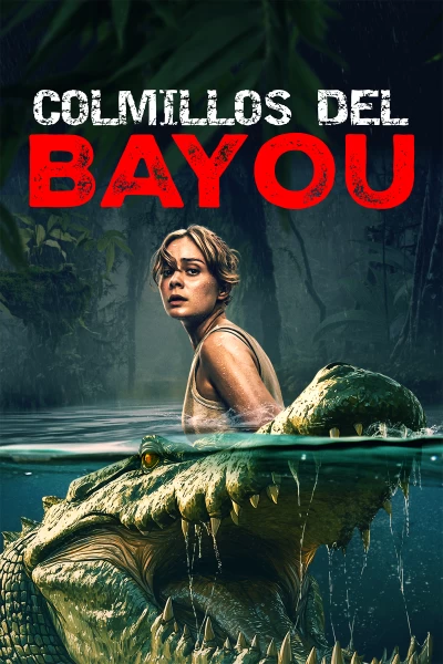 Colmillos del bayou