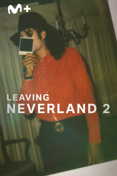 Leaving Neverland 2