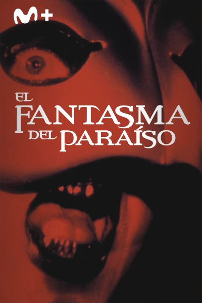 El fantasma del paraíso