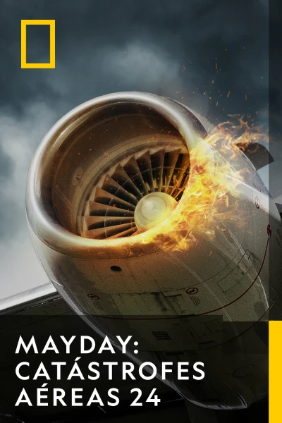 Mayday: Catástrofes aéreas
