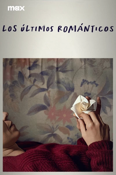 Los últimos románticos