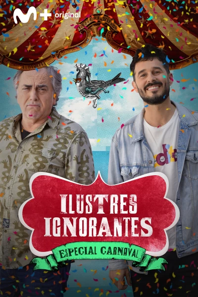 Ilustres ignorantes. T(T18). Ilustres ignorantes (T18): Carnavales
