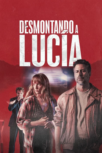 Desmontando a Lucía