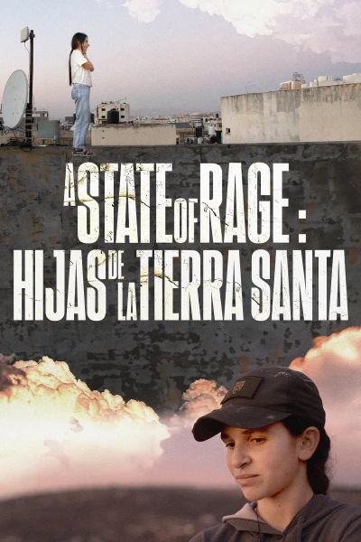 A State of Rage: Hijas de la Tierra Santa
