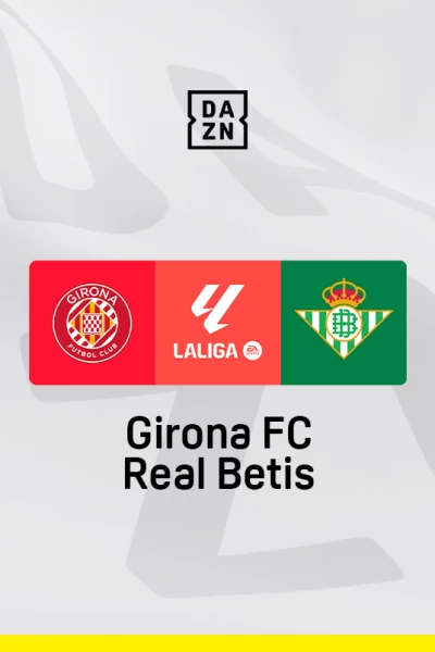 Jornada 32. Jornada 32: Girona - Betis