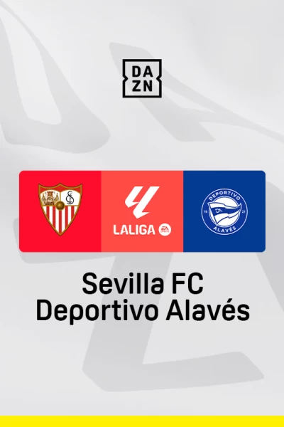 Jornada 32. Jornada 32: Sevilla - Alavés
