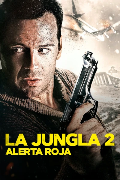 La jungla 2 (Alerta roja)