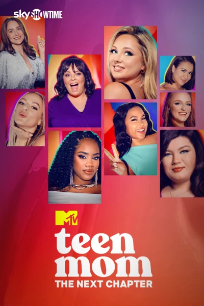 Teen Mom: The Next Chapter