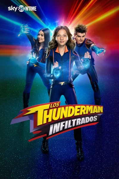 Los Thunderman: Infiltrados