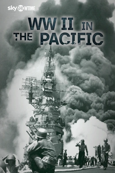 La Segunda Guerra Mundial en el Pacífico