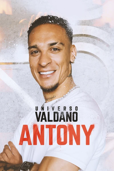Universo Valdano. T(8). Universo Valdano (8): Antony