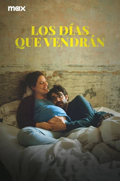 Los días que vendrán