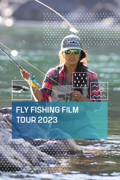 The Annual Fly Fishing Film Tour 2023 (programa)