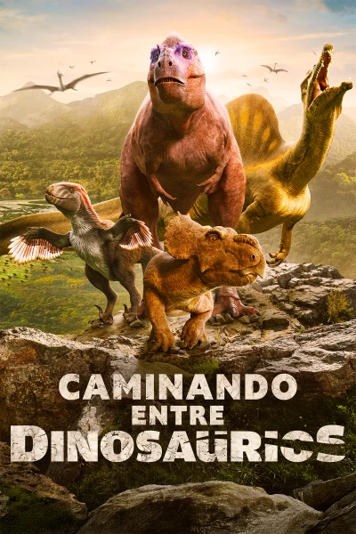 Caminando entre dinosaurios