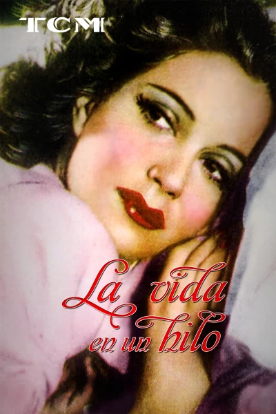 La vida en un hilo