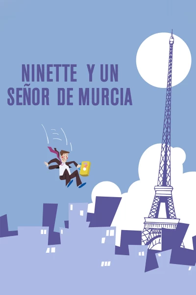 Ninette y un señor de Murcia
