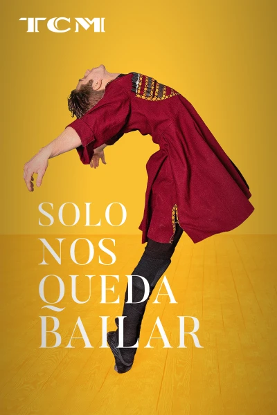 Sólo nos queda bailar
