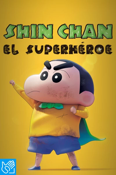 (LSE) - Shin Chan: el superhéroe